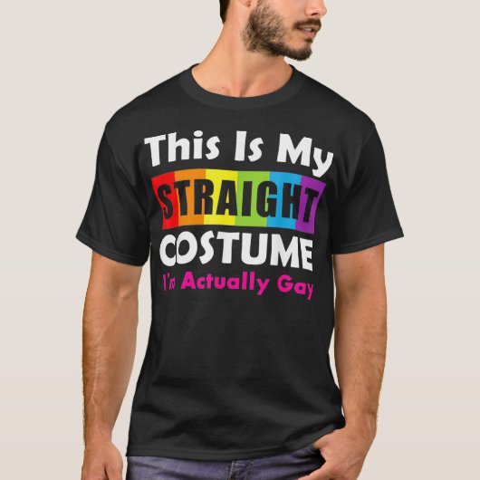 Halloween strak kostuum ik ben eigenlijk homo-GBTQ T-shirt (Voorkant)