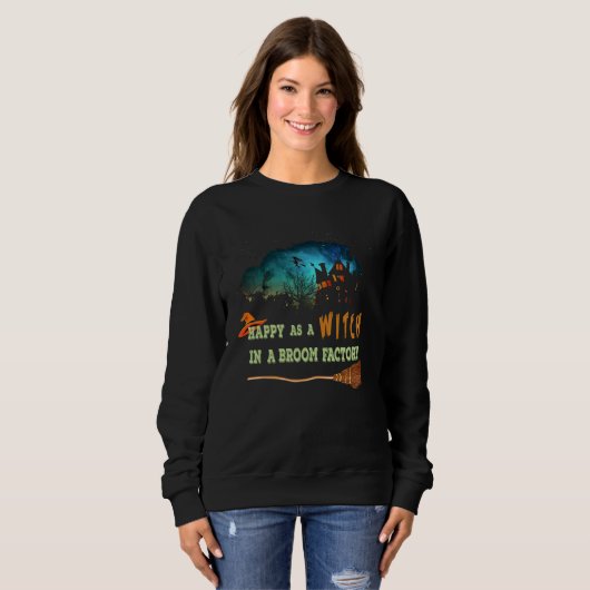 Halloween  Tees Happy As A WITCH In A Broom Factor (Voorkant volledig)