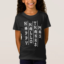 Halloween Thanksgiving Kerst Grappige Typografie T-shirt
