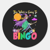 Halloween This Witch Is Going To Bingo Ronde Sticker (Voorkant)