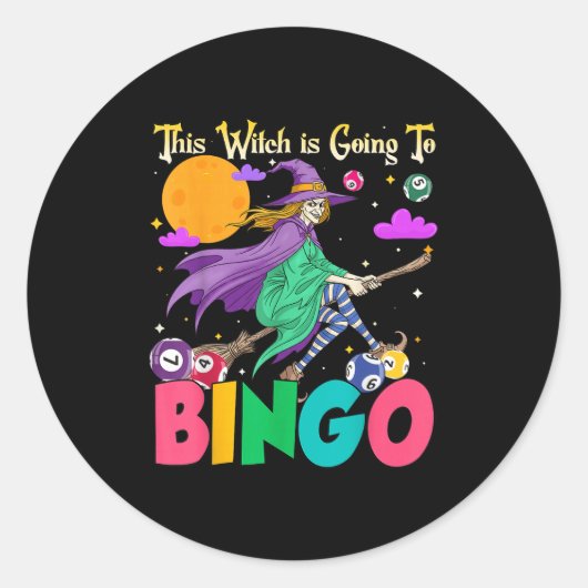 Halloween This Witch Is Going To Bingo  Ronde Sticker (Voorkant)