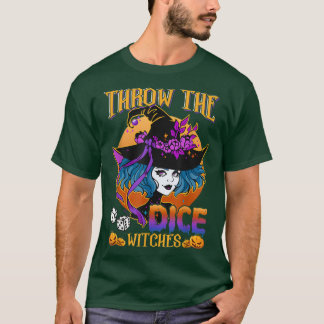 Halloween Throw the Dice Witches Bunco Halloween B T-shirt