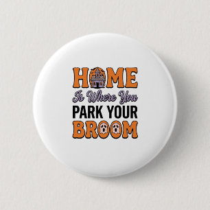Halloween Thuis Parkeer Je Bezem Vintage Typografi Ronde Button 5,7 Cm