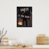 Halloween Trick or Treat Knock if You Dare Horror Poster (Keuken)
