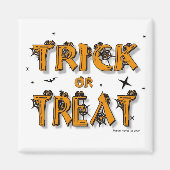 Halloween Trick or treat Magnet (Voorkant)