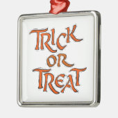 Halloween Trick or treat Words Metalen Ornament (Links)