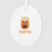Halloween Trumpkin Funny - Spooky Parodie Slogan Ornament (voorkant)