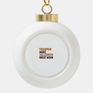 Halloween Trumpkin - Maak Halloween weer geweldig  Keramische Bal Ornament