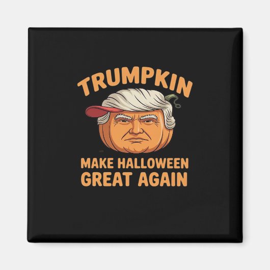 Halloween Trumpkin maakt Halloween weer leuk Magneet (Voorkant)
