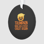 Halloween Trumpkin Make Halloween Great Again Ornament (voorkant)