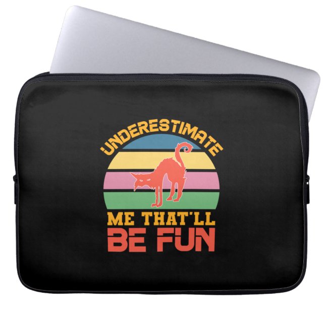 Halloween Underestimate me That Will Be Fun Laptop Sleeve (Voorkant)