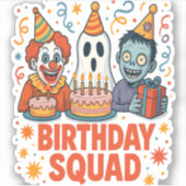 Halloween Verjaardag Squad Creepy Clown Ghost Zomb Sticker (Voorkant)