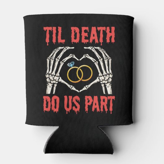 Halloween Verloving tot de dood ons deel doet Blikjeskoeler (Achterkant)