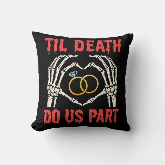 Halloween Verloving tot de dood ons deel doet Kussen (Voorkant)