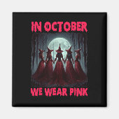 Halloween vibes borstkanker heks in oktober We Magneet (Voorkant)