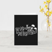 Halloween voor vrouwen Nooit Beter Skelet Grappig  Kaart (Gele Bloem)