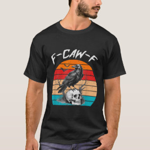 Halloween Vrouw Kraai Zwart Vogel Vrouw Kraai Kraa T-shirt