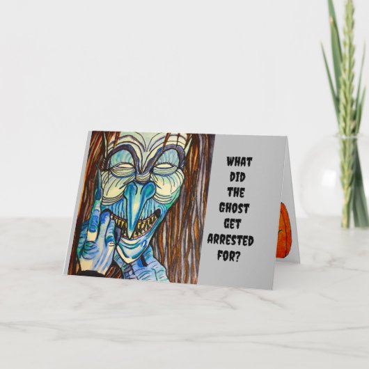 HALLOWEEN, WAAROM WERD DE GEEST GEARRESTEERD? KAART (Voorkant)