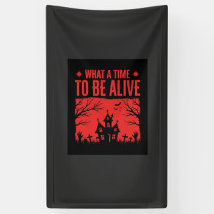 Halloween Wat Een Tijd Om Leef Te Zijn Design Spandoek