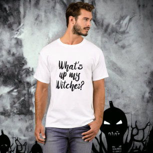 Halloween wat is mijn heksen? t-shirt