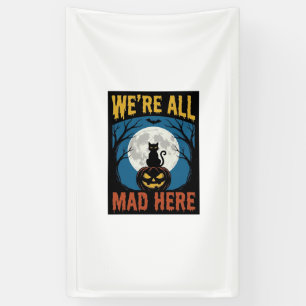 Halloween We Waren Allemaal Gek Hier Maan Kat Pomp Spandoek