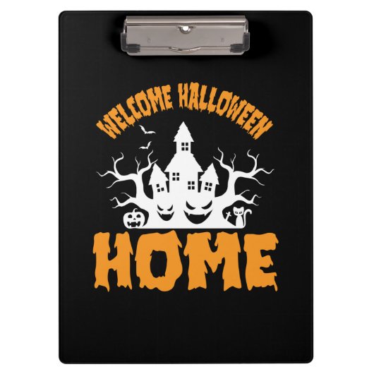 Halloween Welcome Halloween Home Birthday Klembord (Voorkant)