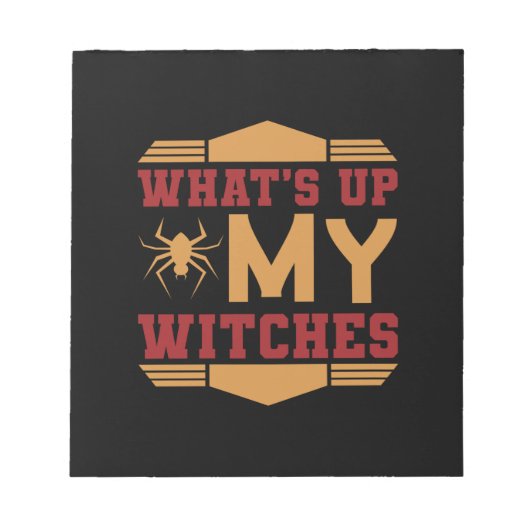 Halloween What Up My Witches Notitieblok (Voorkant)