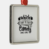 Halloween Which Way To The Candy Birthday Metalen Ornament (Rechts)