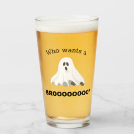 Halloween "Wie wil een Brooo?" Ghost Beer Glass Glas