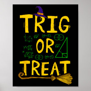 Halloween Wiskunde docent trig of behandeling stud Poster