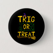 Halloween Wiskunde docent trig of behandeling stud Ronde Button 5,7 Cm (Voorkant)