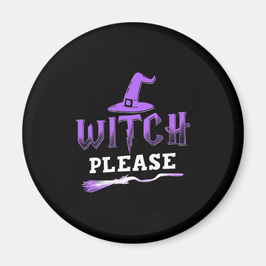 Halloween Witch Alsjeblieft Magneet (Voorkant)
