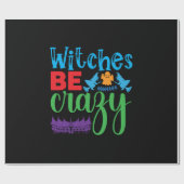 Halloween Witch Be Crazy Cadeaupapier (Vlak)