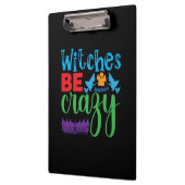 Halloween Witch Be Crazy Klembord (Links)