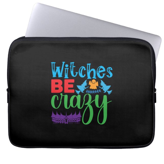 Halloween Witch Be Crazy Laptop Sleeve (Voorkant)