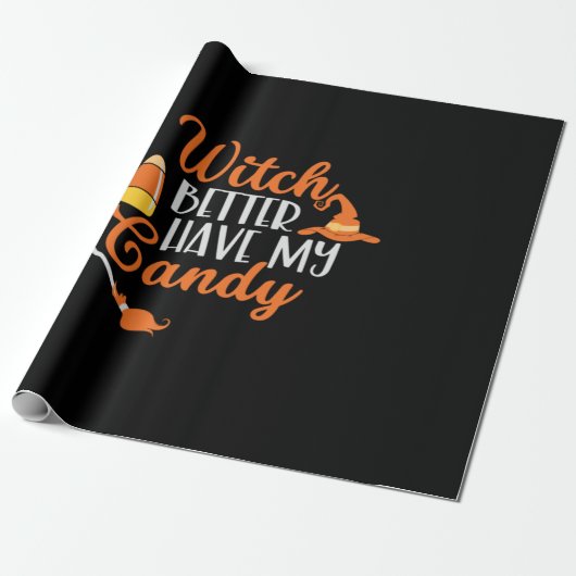 Halloween Witch Better Have My Candy Cadeaupapier (Uitgerold)