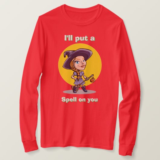 Halloween Witch Costume, IK ZAL JE EEN SPELL GEVEN T-shirt (Design voorkant)