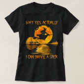 Halloween Witch geeft uit waarom ik echt kan rijde T-shirt (Design voorkant)