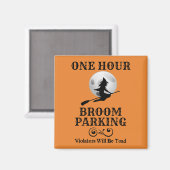 Halloween Witch One Hour Broom Parking Magneet (Voorkant / Achterkant)