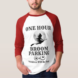Halloween Witch One Hour Broom Parking T-shirt