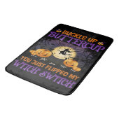 Halloween Witch Switch Buckle Up Buttercup Badmat (Gekanteld)