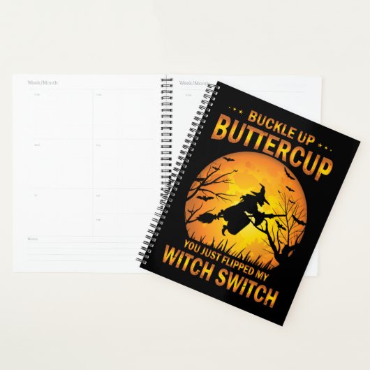 Halloween Witch Switch Buckle Up Buttercup Planner (Display)