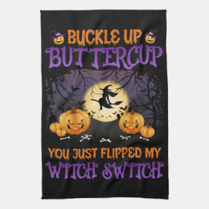 Halloween Witch Switch Buckle Up Buttercup Theedoek