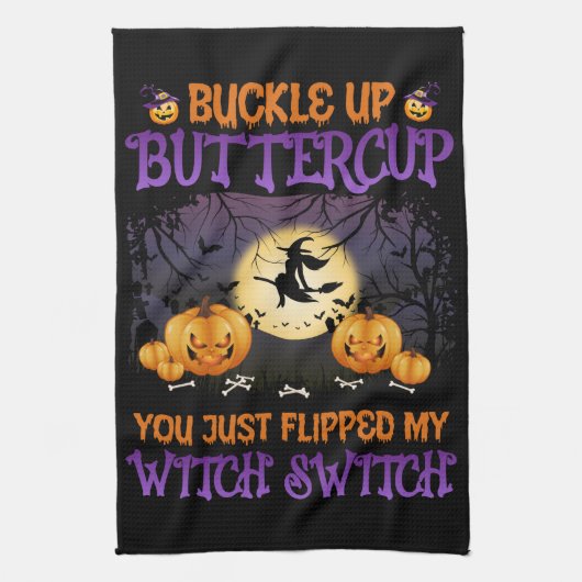 Halloween Witch Switch Buckle Up Buttercup Theedoek (Verticaal)