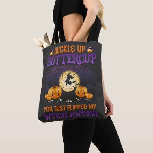 Halloween Witch Switch Buckle Up Buttercup Tote Bag (Dichtbij)