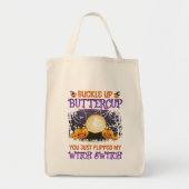 Halloween Witch Switch Buckle Up Buttercup Tote Bag (Voorkant)