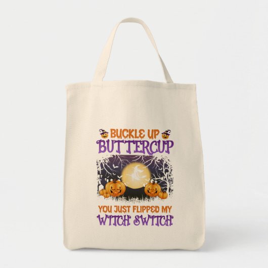 Halloween Witch Switch Buckle Up Buttercup Tote Bag (Voorkant)