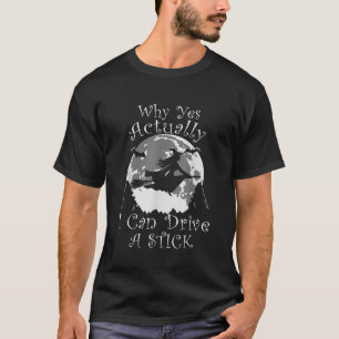 Halloween Witch Trendy waarom ik echt kan rijden T-shirt