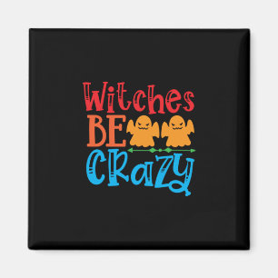 Halloween Witches zijn gekke verjaardag Magneet
