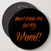 Halloween Witchy Quote Ronde Button 6,0 Cm (Voorkant /achterkant)
